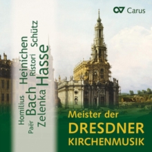 Meister Der Dresdner Kirchmusik