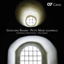 Gioachino Rossini: Petite Messe Solennelle