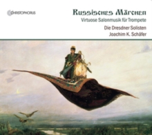 Russisches Mrchen: Virtuose Salonmusik Fr Trompete: A Russian Fairytale