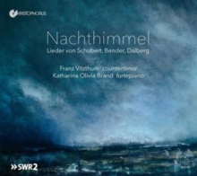 Nachthimmel: Lieder Von Schubert, Bender, Dalberg