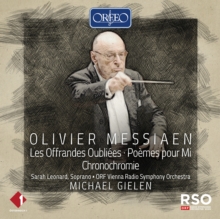 Olivier Messiaen: Les Offrandes Oublies/Pomes Pour Mi/..