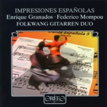 Impresiones Espanolas (Folkwang Guitar Duo)