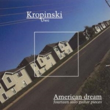 American Dream - 14 Solo Guitar Pieces [german Import]