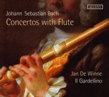 Johann Sebastian Bach: Concertos With Flute