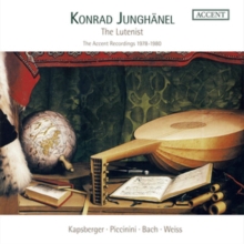 Konrad Junghnel: The Lutenist: The Accent Recordings 1978-1980