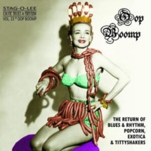 Exotic Blues & Rhythm: Oop Boomp: The Return of Blues & Rhythm, Popcorn, Exotica & Tittyshakers