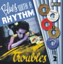 Blues With a Rhythm: Troubles, Vinyl / 10" Album Vinyl Blues With a Rhythm: Troubles, Vinyl / 10" Album Vinyl