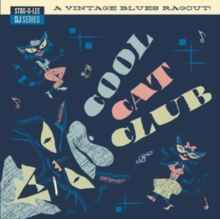 Cool Cat Club: A Vintage Blues Ragout, Vinyl / 12" Album Vinyl Cool Cat Club: A Vintage Blues Ragout, Vinyl / 12" Album Vinyl