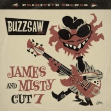 Buzzsaw Joint – James And Misty Cut 7