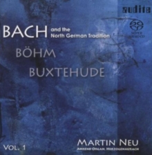 Bach And The North German Tradition