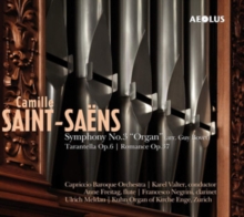 Camille Saint-Sans: Symphony No. 3 'Organ'/Tarantella Op. 6/...