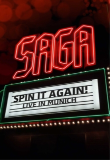 Saga: Spin It Again - Live in Munich, Blu-ray BluRay Saga: Spin It Again - Live in Munich, Blu-ray BluRay