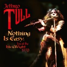 Nothing Is Easy: Live At The Isle Of Wight 1970