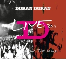 Duran Duran - A Diamond In The Mind-Live 2011 - Digipak CD + DVD