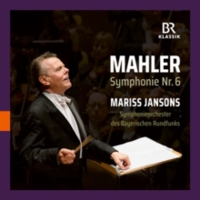 Mahler: Symphonie Nr. 6