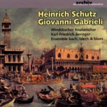 Heinrich Schutz/Giovanni Gabrieli