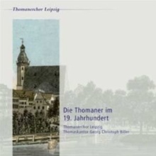 Die Thomaner Im 19. Jahrhundert