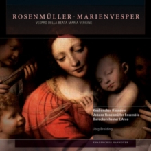 Rosenmuller: Marienvesper: Vespro Della Beata Maria Vergine