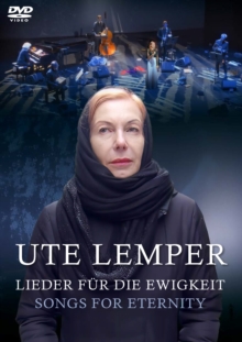 Ute Lemper: Lieder Fur Die Ewigkeit