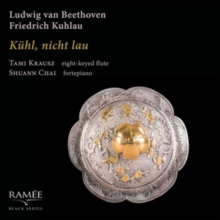 Ludwig Van Beethoven/Friedrich Kuhlau: Khl, Nicht Lau