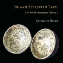 Johann Sebastian Bach: Das Wohltemperierte Clavier I