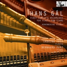 Hans Gl: First Complete Recordings for Flauto and Piano