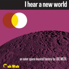I Hear a New World