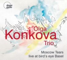 Moscow Tears: Live at Bird's Eye Basel