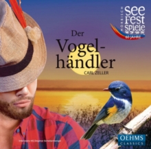 Carl Zeller: Der Vogelhndler