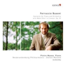 Ferruccio Busoni: Concerto for Piano and Orchestra