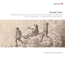 Cicerone Ensemble: Grand Tour