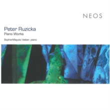 Peter Ruzicka: Piano Works