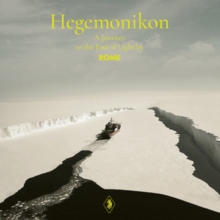 Hegemonikon: A Journey To The End Of Light