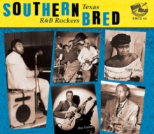 Southern Bred Texas R&B Rockers