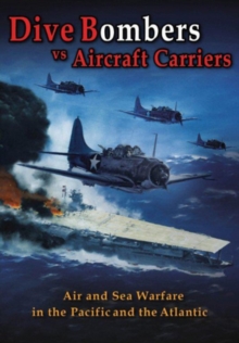 Dive Bombers Vs Aircraft Carriers, DVD DVD Dive Bombers Vs Aircraft Carriers, DVD DVD