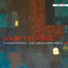 Veit Erdmann-Abele: Nachtklnge - Kammermusik