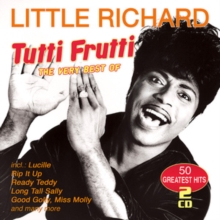Tutti frutti: The very best of Little Richard