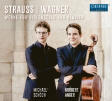 Strauss/Wagner: Werke Fr Violoncello Und Klavier