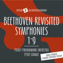 Beethoven Revisited: Symphonies 1-9