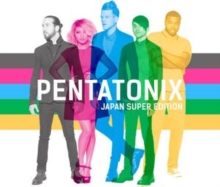 Pentatonix: Japan Super Edition