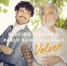 Plcido Domingo/Pablo Sainz-Villegas: Volver