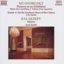 Mussorgsky: Pictures at an Exhibition/Balakirev: Islamey