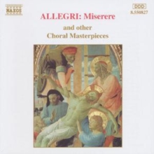 Allegri: Miserere and Other Choral Masterpieces, CD / Album Cd Allegri: Miserere and Other Choral Masterpieces, CD / Album Cd