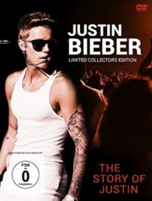 Justin Bieber: The Story of Justin, DVD DVD Justin Bieber: The Story of Justin, DVD DVD