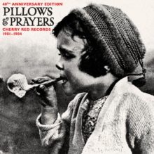 Pillows & Prayers (Cherry Red 1982-1983) (40th Anniversary Edition)