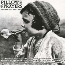 Pillows & Prayers (Cherry Red 1982-1983) (Expanded Edition)