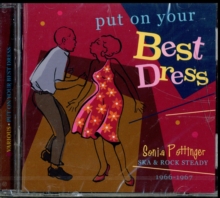 Put On Your Best Dress: Sonia Pottinger Ska & Rock Steady 1966-1967