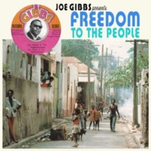 Joe Gibbs Presents... Freedom To The People