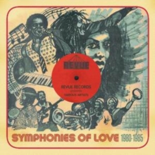 Symphonies Of Love 1980-1985