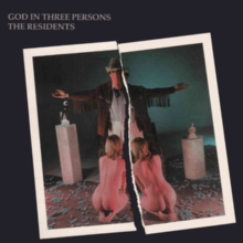 God In Three Persons (Preserved Edition)